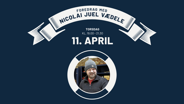 Foredrag: Langtursskipper Nicolai Juel Vædele (11/04/2024)
