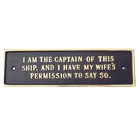 Messingskilt: I Am The Captain Of This Ship...