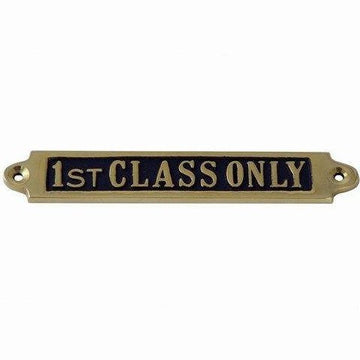 Messingskilt "1st. Class Only"